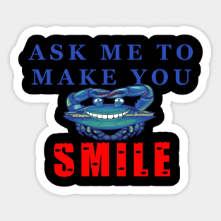 Ask Me To Make You Smile Blue Crab Sticker